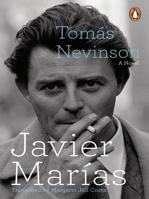 Title details for Tomás Nevinson by Javier Marías - Available